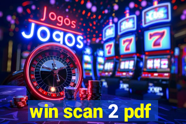 win scan 2 pdf